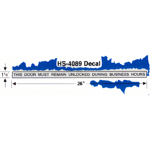 International Door Closers HS-4089 Sign Unlock Door During Business Hours